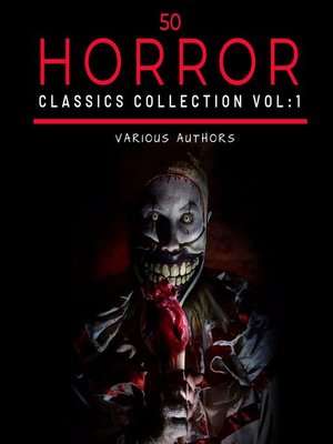 cover image of 50 Classic Horror Short Stories Vol